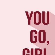Оригинал схемы вышивки «you go, girl» (№2073681)